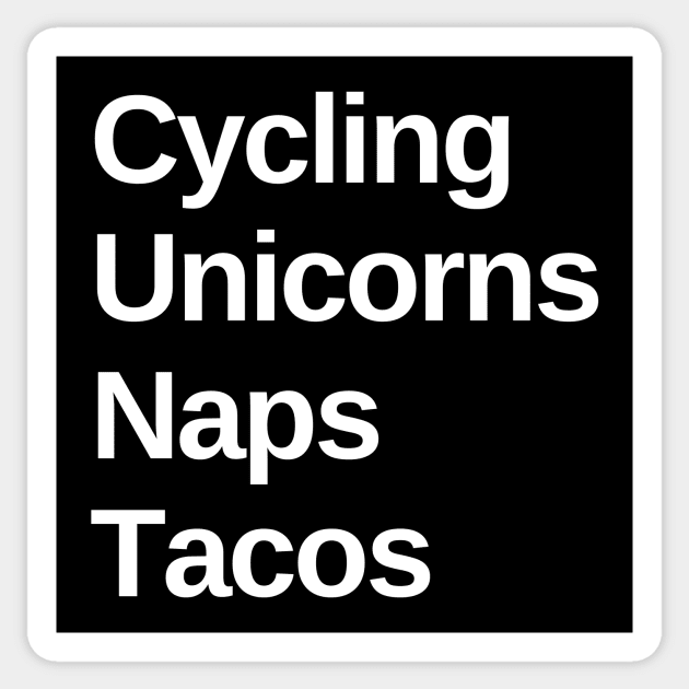 Cycling, Unicorns, Naps, Tacos Cycling Shirt for Her, Women Cycling, Mothers Day Gift, Mom Birthday Shirt, Cycling Woman, Cycling Shirt, Cycling Wife, Cycling Mom, Bike Mom, Cycling Gifts for Her, Strong Women Sticker by CyclingTees